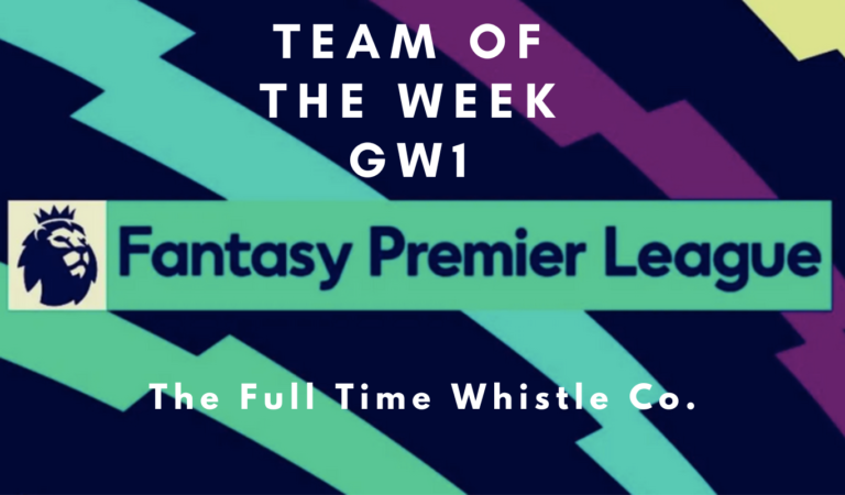 fpl team of the week gameweek 1 fpl team of the week gw1 fpl best team fpl top team gw 1
